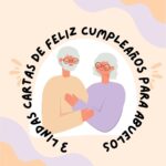 3 lindas Cartas de Feliz cumpleaños para Abuelos